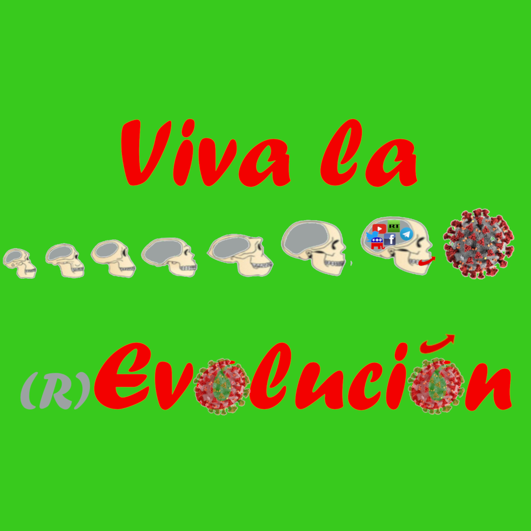 Viva la (r)Evolución