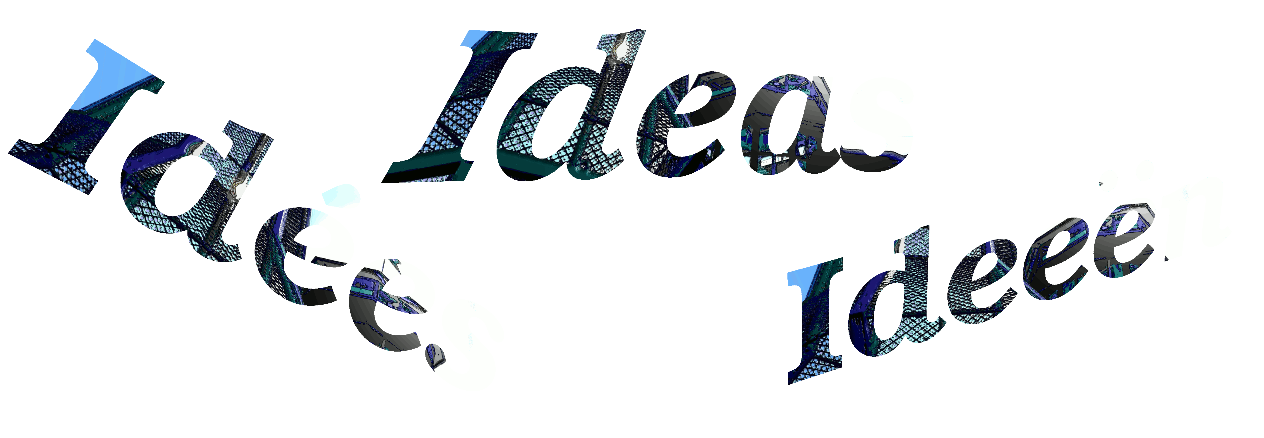 Ideas